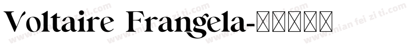 Voltaire Frangela字体转换